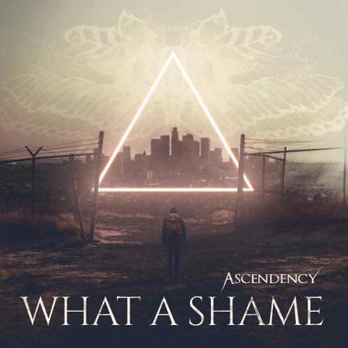 Ascendency (GER) : What a Shame